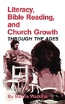 Literacy Bible Reading and Church - Morris G Watkins - 9780878083251