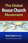 Global House Church Movement - Rad Zdero - 9780878083428