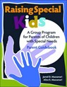 Raising Special Kids, Parent Guidebook - Jared D. Massanari ; Alice E. Massanari - 9780878225491