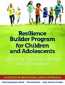 Resilience Builder Program for Children and Adolescents - MARY KARAPETIAN,  PhD Alvord ; Bonnie Zucker ; Judy Johnson Grados - 9780878226474