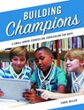 Building Champions - Carol Miller - 9780878226993