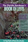 The Florida Gardener's Book of Lists - Lois Trigg Chaplin ; Monica Brandeis - 9780878339082