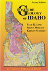 ROADSIDE GEOLOGY OF IDAHO 2/E - Paul Link ; Shawn Willsey ; Keegan Schmidt - 9780878427024