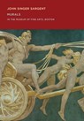 John Singer Sargent: Murals in the Museum of Fine Arts, Boston - John Sargent - 9780878468096