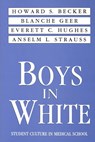 Boys in White - Howard S. Becker - 9780878556229