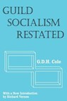 Guild Socialism Restated - COLE,  G. D. H. - 9780878558179