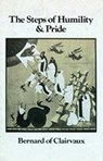 The Steps of Humility and Pride - Bernard of Clairvaux - 9780879071158
