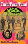 Turn! Turn! Turn! - Richie Unterberger - 9780879307035