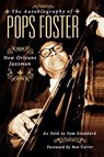 The Autobiography of Pops Foster - Tom Stoddard - 9780879308315
