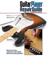 The Guitar Player Repair Guide - Dan Erlewine - 9780879309213