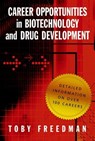Career Opportunities in Biotechnology and Drug Development - Toby Freedman - 9780879698805