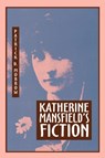 Katherine Mansfield's Fiction - Patrick D. Morrow - 9780879725648