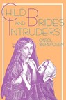 Child Brides & Intruders - Wershoven - 9780879726287