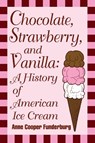 Chocolate Strawberry & Vanilla - Funderburg - 9780879726928