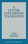 A Letter Concerning Toleration - John Locke - 9780879755980