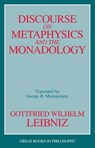 Discourse on Metaphysics and the Monadology - Gottfried Wilhelm Leibniz - 9780879757755