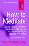 How to Meditate - Susan Jones - 9780879837396