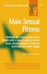 Male Sexual Fitness - Eric Braverman - 9780879837624