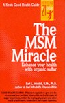 The MSM Miracle - Earl Mindell - 9780879838416