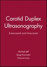 Carotid Duplex Ultrasonography -  - 9780879934835