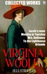 Collected Works of Virginia Woolf. Illustrated - Virginia Woolf - 9780880003445