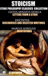 Stoicism. Stoic philosophy classics collection - Lucius Annaeus Seneca ; Epictetus ; Marcus Aurelius - 9780880003742