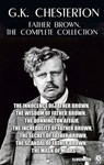 Father Brown. The Complete Collection. Illustrated - G.K. Chesterton - 9780880012560