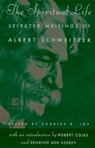 The Spiritual Life - SCHWEITZER,  Albert - 9780880014663