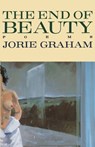 The End of Beauty - Graham Jorie Graham - 9780880016162