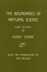 The Boundaries of Natural Science - Rudolf Steiner - 9780880101875