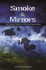 Smoke and Mirrors: The Magical World of Chemical Dependency - Dorothy Marie England - 9780880281669