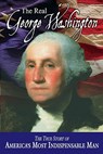 The Real George Washington - Jay a. Parry - 9780880800143