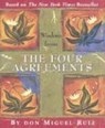 Wisdom from the Four Agreements - DON MIGUEL,  Jr. Ruiz - 9780880889902