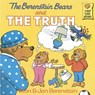 The Berenstain Bears and the Truth - Stan And Jan Berenstain Berenstain - 9780881031508
