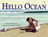 Hello Ocean - Pam Munoz Ryan - 9780881069884