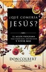 ?Que comeria Jesus? - Don Colbert - 9780881137262