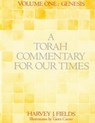 Torah Commentary for Our Times: Volume 1: Genesis - Harvey J. Fields - 9780881232523