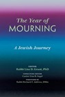 The Year of Mourning: A Jewish Journey - GRANT,  Lisa D. - 9780881236071