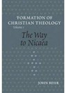 Formation of Christian Theology - John Behr - 9780881412246