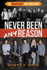 Never Been Any Reason - Jeremy Paul Amick - 9780881442755
