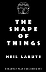 The Shape Of Things - Neil Labute - 9780881452228