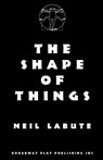 The Shape Of Things - Neil Labute - 9780881452228