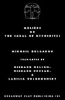 Moliere or the Cabal of Hypocrites - Mikhail Bulgakov - 9780881458343