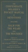 The Confederate Soldier's Pocket Manual of Devotions - Charles Todd Quintard - 9780881461756