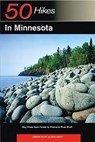 Explorer's Guide 50 Hikes in Minnesota - Gwen Ruff ; Ben Woit - 9780881506228