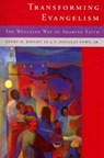 TRANSFORMING EVANGELILSM - Henry H. Knight - 9780881774856