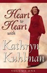 Heart to Heart - Kathryn Kuhlman - 9780882707501