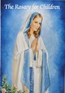 The Rosary for Children - Karen Cavanaugh - 9780882714561