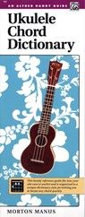 Ukulele Chord Dictionary - Morton Manus - 9780882842080