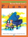 Alfred's Basic Piano Library Recital 2 - Willard A Palmer ; Morton Manus ; Amanda Vick Lethco - 9780882848266